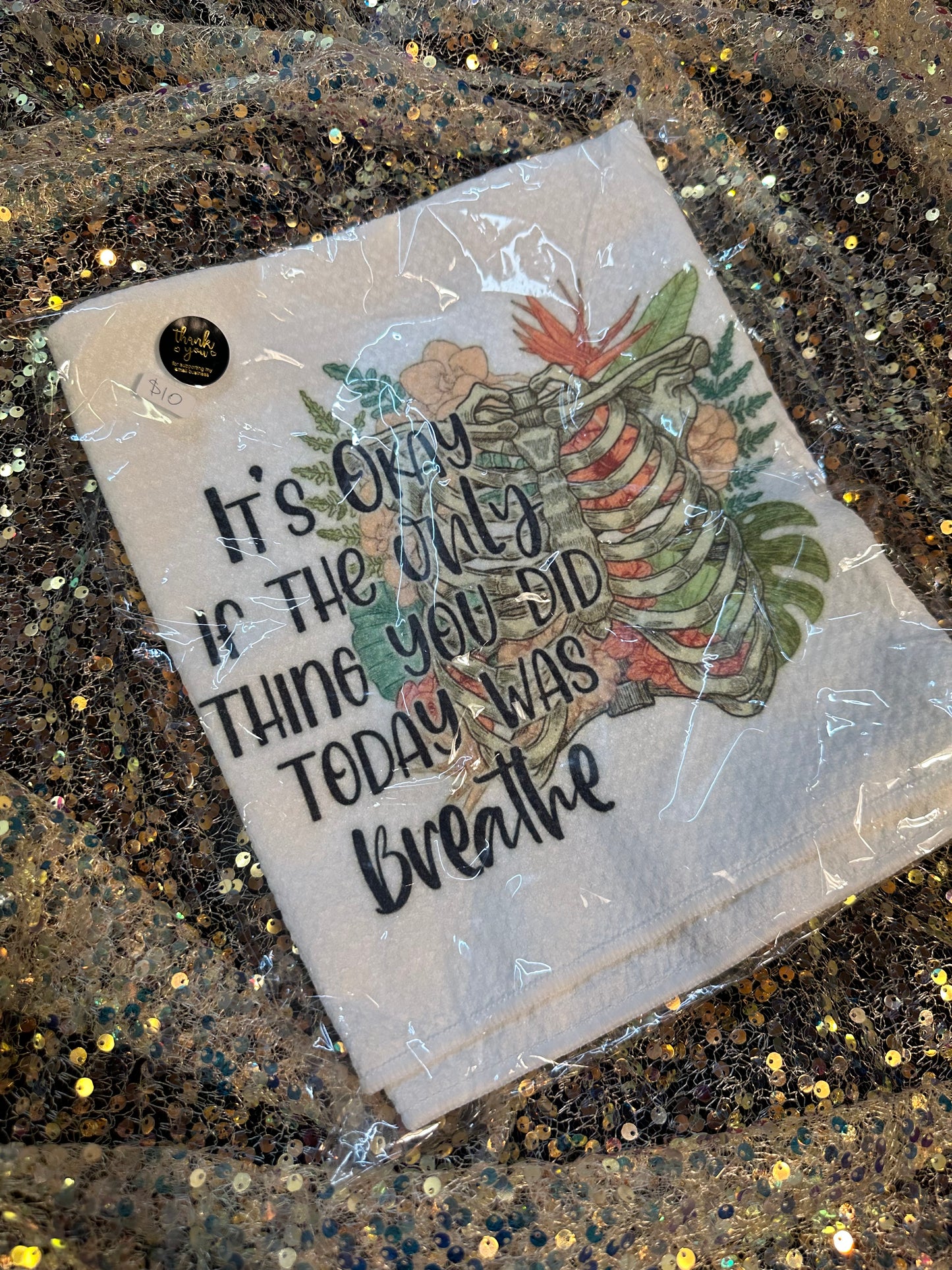 It’s okay tea towel