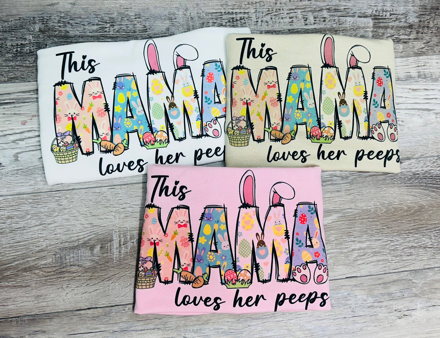 Mama Loves Her Peeps