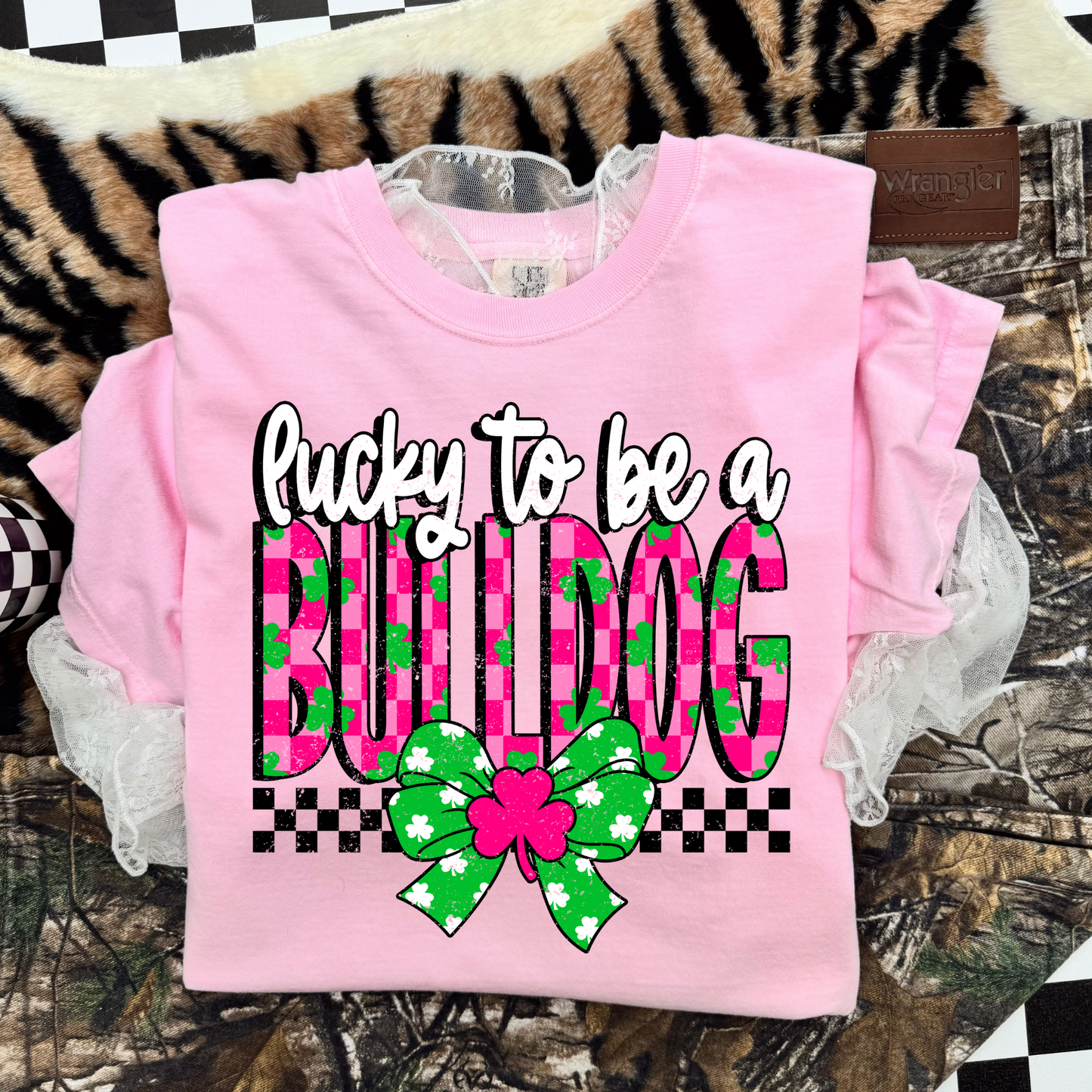 Lucky to be a bulldog design *put size and color In comments*