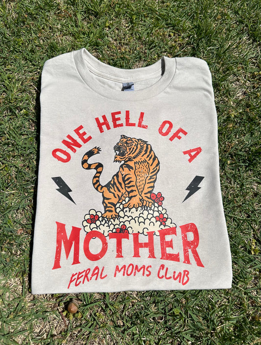 One Hell of a mother design *put size and color in comments*