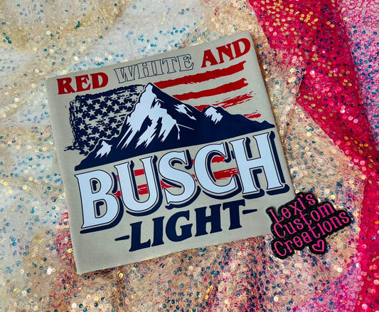 Red white and Busch light (put size and color in comments)